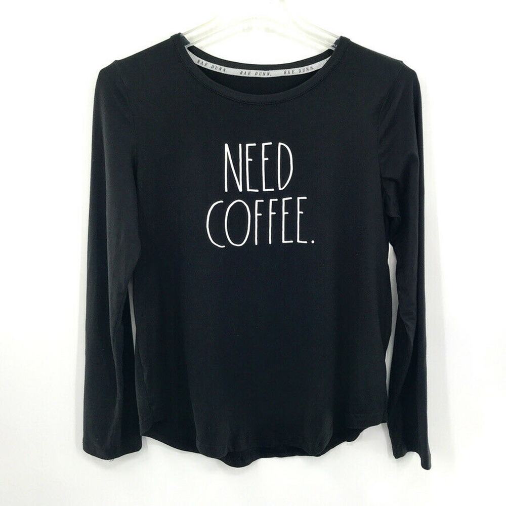 Rae Dunn Need Coffee Long Sleeve T-Shirt‎ Black M
